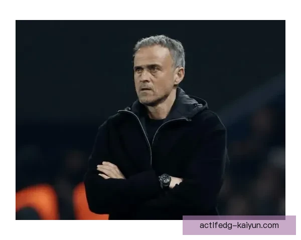 恩里克压迫结构解析：球队表现稳健，战术特点逐渐显现